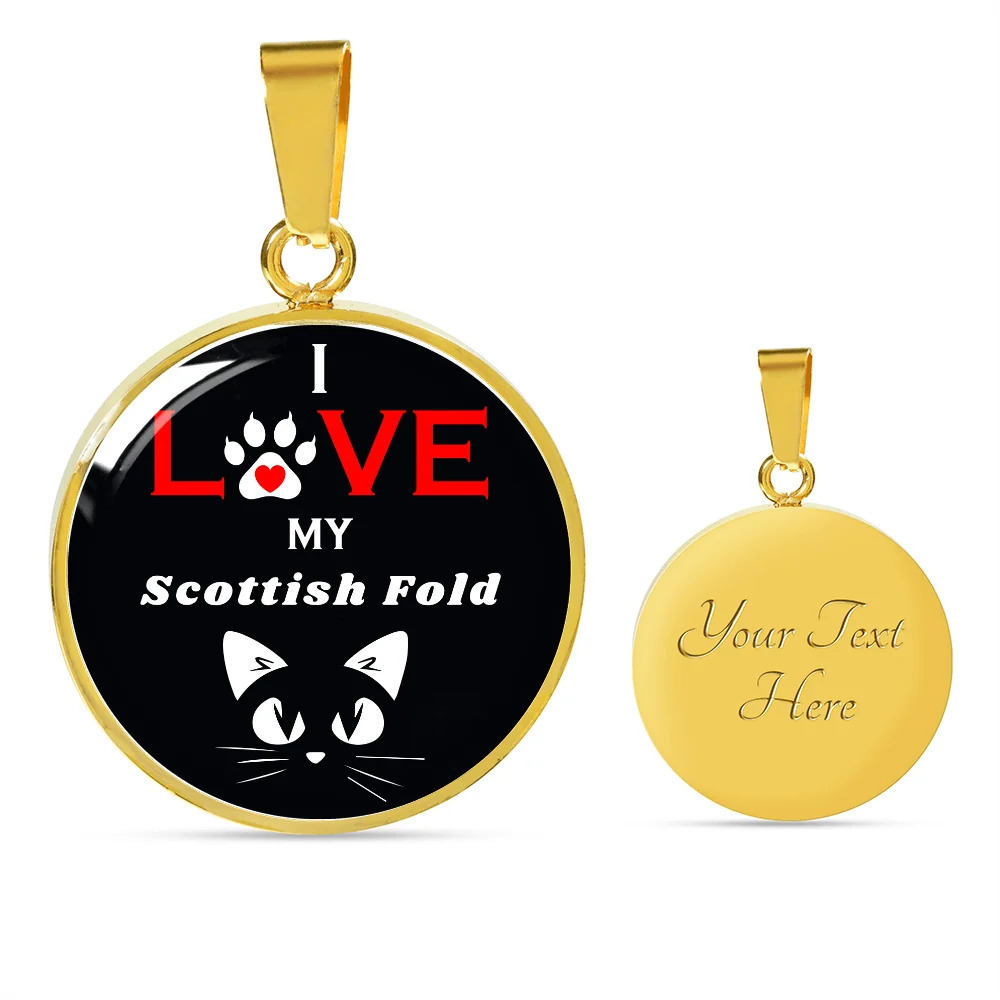 I Love My Scottish Fold Personalized Engraved Gold Circle Necklace Custom Name